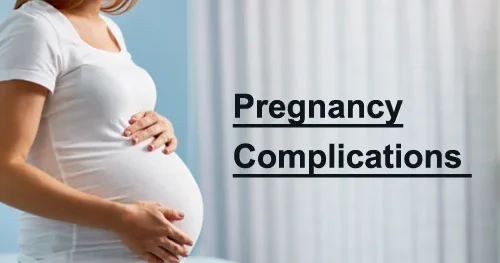 Understanding Pregnancy Complications: Risks and Symptoms
